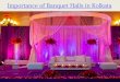 Importance of banquet halls in kolkata