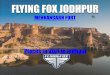 Flying Fox Jodhpur - Mehrangarh Fort - Places to Visit in Jodhpur