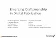 Emerging Craftsmanship in Digital Fabrication - Hauke Jungjohann (Thornton Tomasetti). Facades+ NYC
