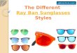 The different ray ban sunglasses styles