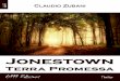 Jonestown. Terra Promessa