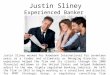 Justin Sliney -  Experienced Banker