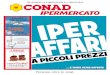 Volantino offerte Conad Ipermercato di Torino dal 14 al 27 luglio 2016