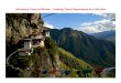 Adventure Tours in Bhutan – Creating Travel Experiences of a Life-time