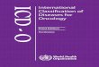 ICD - O International Classification of Diseases for Oncology