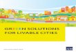 GrEEEn Solutions for Livable Cities