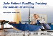 Safe Patient Handling Training for Schools of Nursing Curricular
