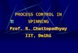 Process Control in Spinning(PowerPoint)