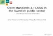 Open standards & FLOSS in the Swedish public sector