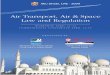 Air Transport, Air & Space Law and Regulation
