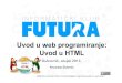 Uvod u web programiranje: Uvod u HTML