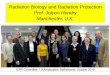 Radiation Biology and Radiation Protection Prof. Jolyon Hendry 