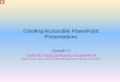 Creating Accessible PowerPoint Slides