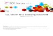 SQL Server 2012 Licensing Datasheet