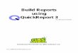 Build Reports using QuickReport 3
