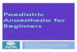 Novice Guide to Paediatric Anaesthesia