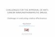 S6.1 - Pavlovic - Challenges for the approval of anti-cancer 