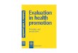 Evaluation in health promotion : principles and perspectives / edited by