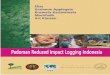 Pedoman reduced impact logging Indonesia =Reduced impact 
