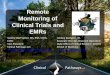 Remote Monitoring of Clinical Trials and EMRs
