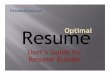 Optimal User's Guide for Resume Builder