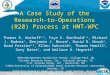 A Case Study of the Research-to-Operations (R2O) Process at HMT 