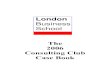 London Business School The 2006 Consulting Club Case Book