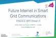 Workshop FINESCE-INCENSE - WP5 - Future Internet in Smart Grid 
