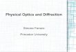 Simone Ferraro: Physical Optics and Diffraction