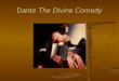 Dante Divine Comedy F 2009.ppt