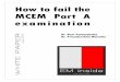 EM INSIDE Whitepaper - How to Fail the MCEM Part A Examination