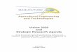 Agricultural Engineering and Technologies Vision 2020 and 