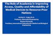 The Role of Academia in Improving Access, Quality and Affordability 