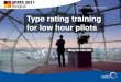 Type rating training for low hour pilots