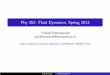 Phy 352: Fluid Dynamics, Spring 2013