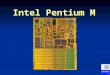 Intel Pentium M