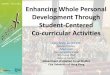 Enhancing Whole Personal Development Through Student 