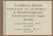 Evidence-Based Practice in Literacy: A Morphological Intervention 