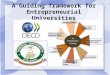 A Guiding framework for Entrepreneurial Universities.ppt