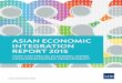 Asian Economic Integration Report 2015: How Can Special 