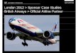 London 2012 > Sponsor Case Studies British Airways > Official 