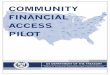 Community Financial Access Pilot Report