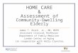 HOME CARE Of Community-Dwelling Elderly