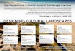 The Present and Future of Cultural Landscape Practice The Present 