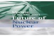 Update of the MIT 2003, Future of Nuclear Power, 2009