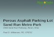 Porous Asphalt Pavement Debuts at Sand Run Metro Park