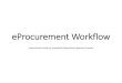 eProcurement Workflow end user process