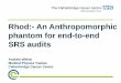 Rhod: - Anthropomorphic phantom for End-to-End SRS audit