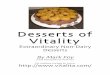 Desserts of Vitality - Extraordinary Non-Dairy Desserts