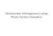 Wastewater Management using Photo-Fenton Oxidation